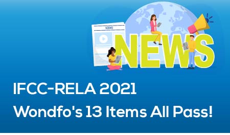 Another Step! Wondfo’s 13 Items All Passed RELA 2021
